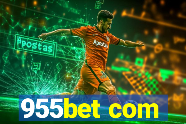 955bet com